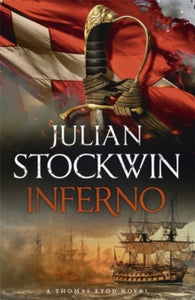 Thomas Kydd  Inferno: Thomas Kydd 17 - Julian Stockwin (Paperback) 18-05-2017 