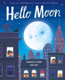 Hello Moon - Francesca Simon (Paperback) 08-08-2019 