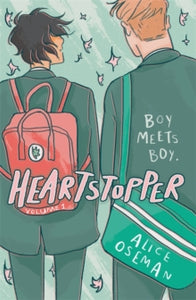 Heartstopper  Heartstopper Volume One - Alice Oseman (Paperback) 07-02-2019 