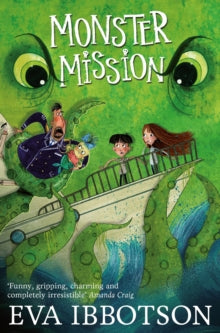 Monster Mission - Eva Ibbotson; Alex T. Smith (Paperback) 09-10-2014 