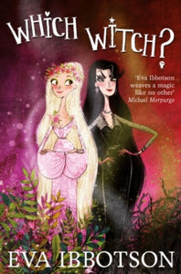 Which Witch? - Eva Ibbotson; Alex T. Smith (Paperback) 09-10-2014 