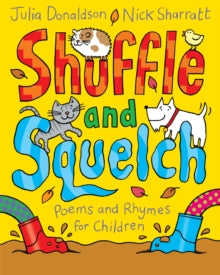 Shuffle and Squelch - Julia Donaldson (Paperback) 02-07-2015 