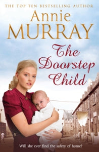 The Doorstep Child - Annie Murray (Paperback) 06-04-2017 