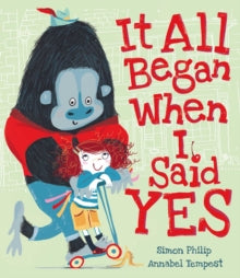 It All Began When I Said Yes - Simon Philip; Annabel Tempest (Paperback) 06-09-2018 