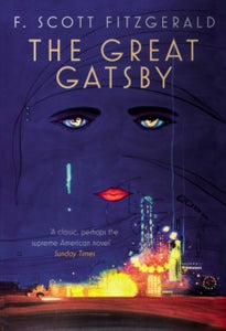 The Great Gatsby - F. Scott Fitzgerald (Paperback) 10-04-2018 