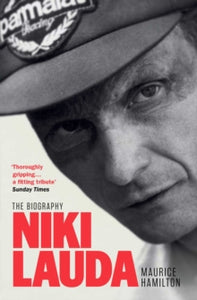 Niki Lauda: The Biography - Maurice Hamilton (Paperback) 13-05-2021 