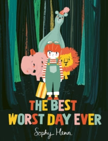 The Best Worst Day Ever - Sophy Henn (Paperback) 13-05-2021 