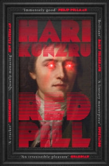 Red Pill - Hari Kunzru (Paperback) 05-08-2021 