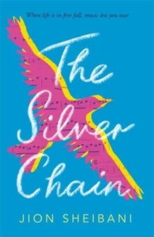 The Silver Chain - Jion Sheibani (Hardback) 14-04-2022 