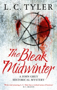 A John Grey Historical Mystery  The Bleak Midwinter - L.C. Tyler (Paperback) 31-10-2019 