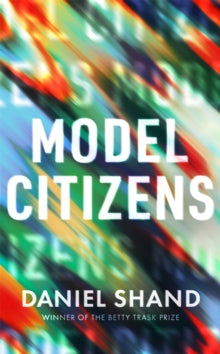 Model Citizens - Daniel Shand (Hardback) 05-05-2022 