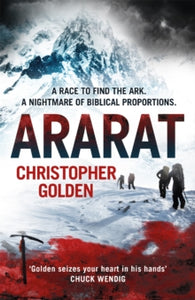 Ararat: a 2017 Bram Stoker Award winner - Christopher Golden (Paperback) 18-04-2017 