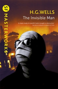 S.F. Masterworks  The Invisible Man - H.G. Wells (Paperback) 12-01-2017 