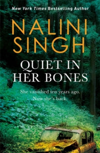 Quiet in Her Bones - Nalini Singh (Paperback) 11-11-2021 