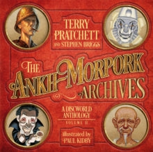 The Ankh-Morpork Archives: Volume Two - Terry Pratchett; Stephen Briggs; Paul Kidby (Hardback) 29-10-2020 