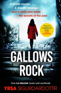 Freyja and Huldar  Gallows Rock: A Nail-Biting Icelandic Thriller With Twists You Won't See Coming - Yrsa Sigurdardottir (Paperback) 08-07-2021 