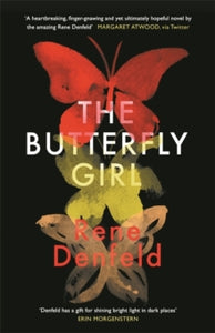 The Butterfly Girl - Rene Denfeld (Paperback) 09-07-2020 