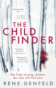 The Child Finder - Rene Denfeld (Paperback) 07-08-2018 