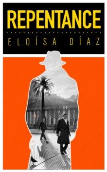 Repentance - Eloisa Diaz (Paperback) 20-01-2022 