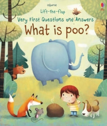 Lift the Flap Very First Q & A  Lift-The-Flap Very First Questions & Answers: What is Poo? - Katie Daynes; Marta Alvarez Miguens (Board book) 01-11-2016 