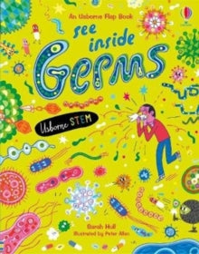 See Inside  See Inside Germs - Sarah Hull; Sarah Hull; Peter Allen (Board book) 09-07-2020 