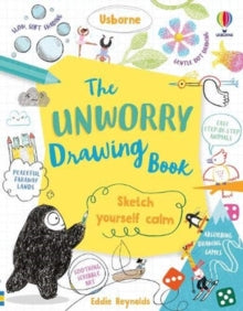 Unworry  Unworry Drawing Book - Eddie Reynolds; Eddie Reynolds; Freya Harrison; Harry Briggs (Paperback) 29-04-2021 