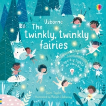 Twinkly Twinkly  The Twinkly Twinkly Fairies - Sam Taplin; Sam Taplin; Roisin Hahessy (Illustrator) (Board book) 01-10-2020 