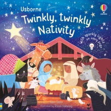 Twinkly Twinkly  The Twinkly Twinkly Nativity Book - Sam Taplin; Roisin Hahessy (Illustrator) (Board book) 14-10-2021 