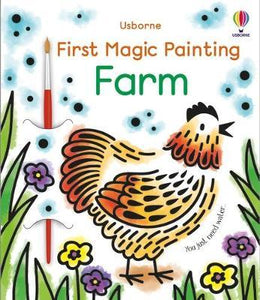 First Magic Painting  First Magic Painting Farm - Emily Beevers; Abigail Wheatley; Abigail Wheatley (Paperback) 03-02-2022 