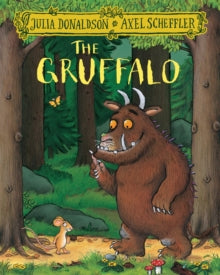 The Gruffalo  The Gruffalo - Julia Donaldson; Axel Scheffler (Paperback) 21-04-2016 Winner of Nestle Smarties Book Prize Gold Award 1999 (UK).