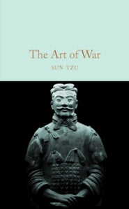 Macmillan Collector's Library  The Art of War - Sun Tzu; Jonathan Clements (Hardback) 18-05-2017 