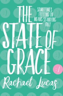 The State of Grace - Rachael Lucas (Paperback) 06-04-2017 