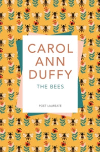 The Bees - Carol Ann Duffy (Paperback) 21-09-2017 Winner of Costa Poetry Award 2012 (UK). Short-listed for Scottish Book Awards Poetry Award 2012 (UK) and Saltire Society Book of the Year Award 2012 (UK) and T. S. Eliot Prize 2012 (UK).