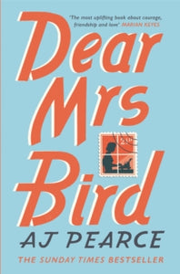 The Emmy Lake Chronicles  Dear Mrs Bird - AJ Pearce (Paperback) 27-12-2018 Short-listed for Books Are My Bag Breakthrough Author Award 2018 (UK) and HWA Debut Crown 2019 (UK). Long-listed for Waverton Good Read Award 2019 (UK) and Comedy Women in Pri