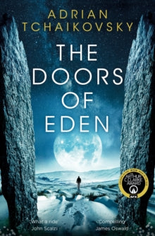 The Doors of Eden - Adrian Tchaikovsky (Paperback) 01-04-2021 