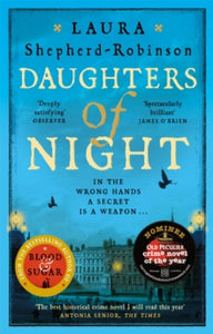 Daughters of Night - Laura Shepherd-Robinson (Paperback) 03-03-2022 