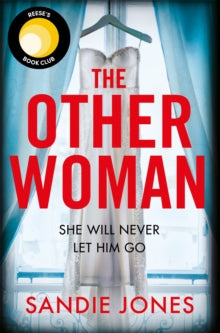 The Other Woman - Sandie Jones (Paperback) 14-06-2018 Long-listed for Big Book Awards: Page-Turners Award 2018 (UK).