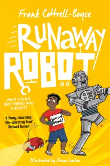 Runaway Robot - Frank Cottrell Boyce; Steven Lenton (Paperback) 06-02-2020 