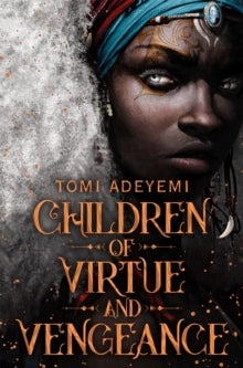 Legacy of Orisha  Children of Virtue and Vengeance - Tomi Adeyemi (Paperback) 05-03-2020 