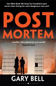 Post Mortem: Elliot Rook, QC: Book 2 - Gary Bell (Paperback) 14-10-2021 