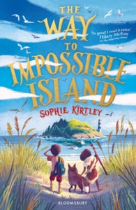 The Way To Impossible Island - Sophie Kirtley (Paperback) 08-07-2021 