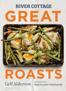 River Cottage Great Roasts - Gelf Alderson (Hardback) 28-09-2023 