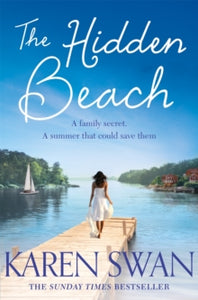 The Hidden Beach - Karen Swan (Paperback) 09-07-2020 