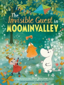 The Invisible Guest in Moominvalley - Tove Jansson; Cecilia Davidsson; Filippa Widlund (Hardback) 06-02-2020 