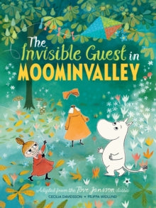 The Invisible Guest in Moominvalley - Tove Jansson; Cecilia Davidsson; Filippa Widlund (Paperback) 02-09-2021 