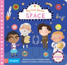 My First Heroes  Space - Campbell Books; Jayri Gomez (Board book) 15-04-2021 