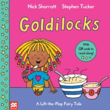 Lift-the-Flap Fairy Tales  Goldilocks - Stephen Tucker; Nick Sharratt (Paperback) 22-07-2021 