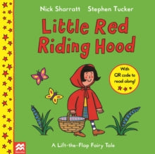 Lift-the-Flap Fairy Tales  Little Red Riding Hood - Nick Sharratt; Stephen Tucker (Paperback) 22-07-2021 