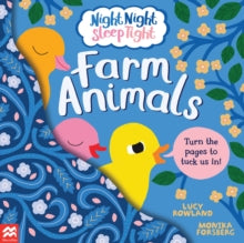 Night Night Sleep Tight  Night Night Sleep Tight: Farm Animals - Lucy Rowland; Monika Forsberg (Paperback) 17-03-2022 