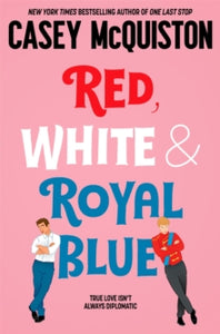 Red, White & Royal Blue - Casey McQuiston (Paperback) 14-04-2022 